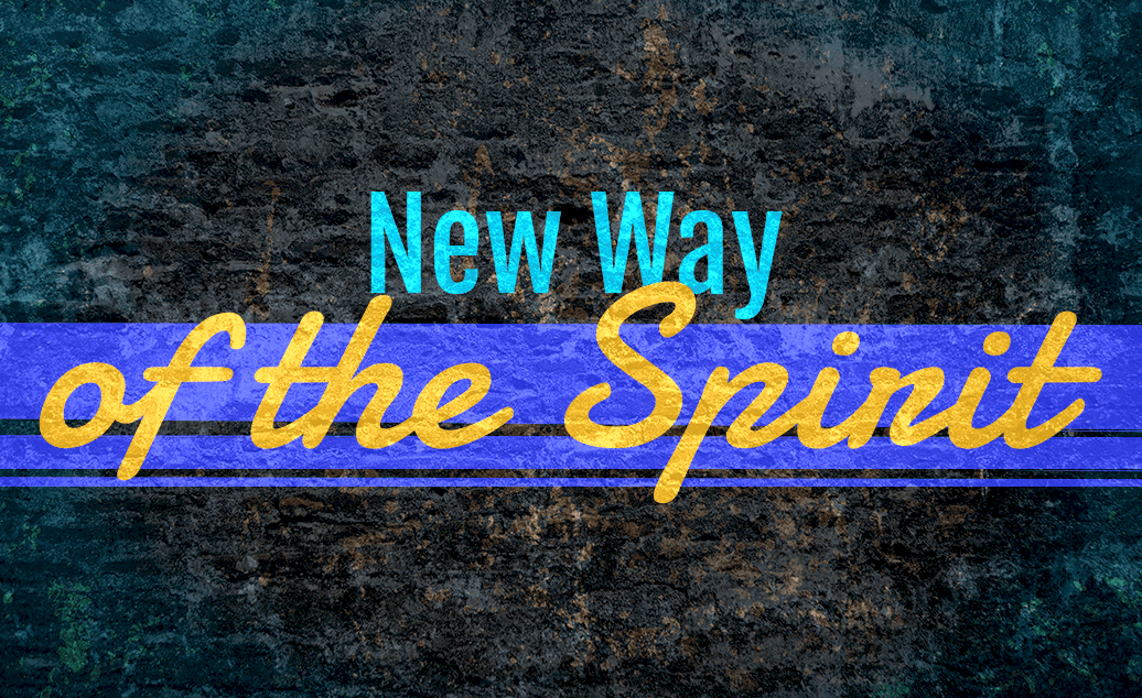 New-Way-of-the-Spirit